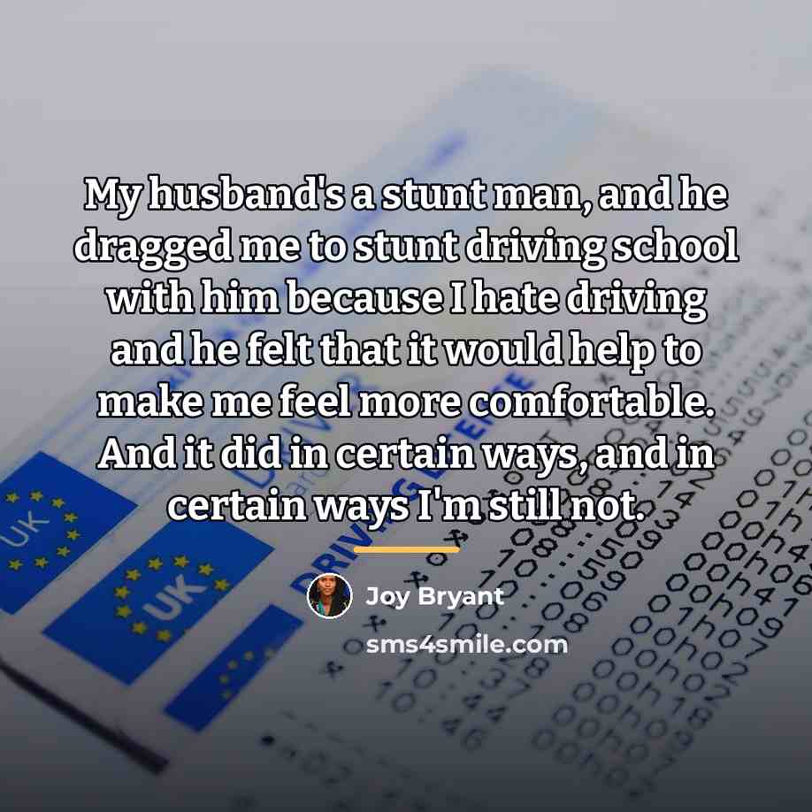 “My husband's a stunt man, and he dragged me to…” quote by Joy Bryant