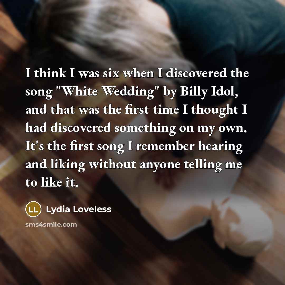 “I think I was six when I discovered the song…” quote by Lydia Loveless