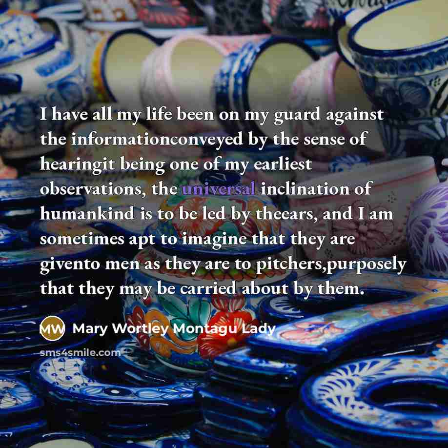 “I have all my life been on my guard against…” quote by Mary Wortley Montagu Lady