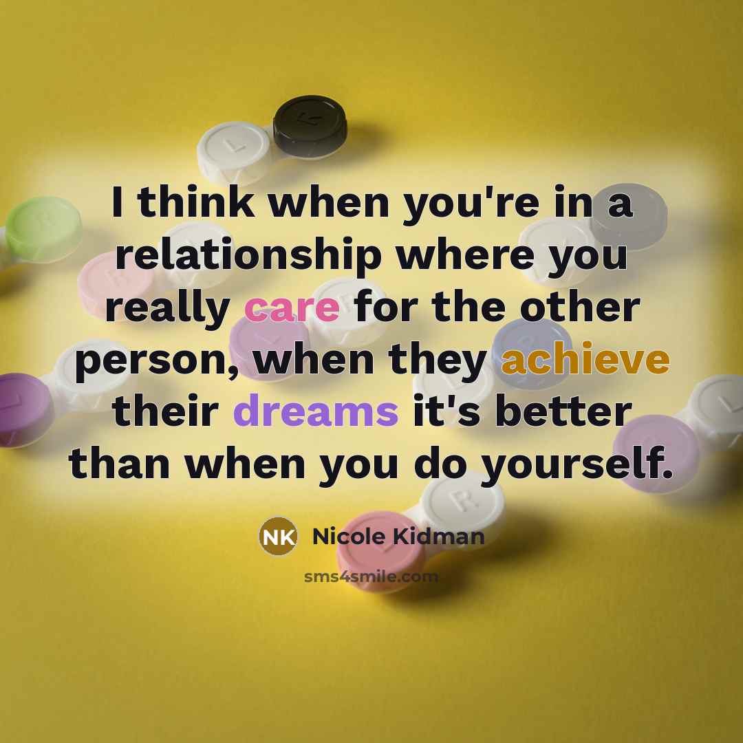 “I think when you're in a relationship where you really…” quote by Nicole Kidman
