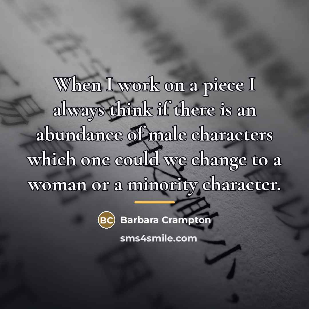 “When I work on a piece I always think if…” quote by Barbara Crampton