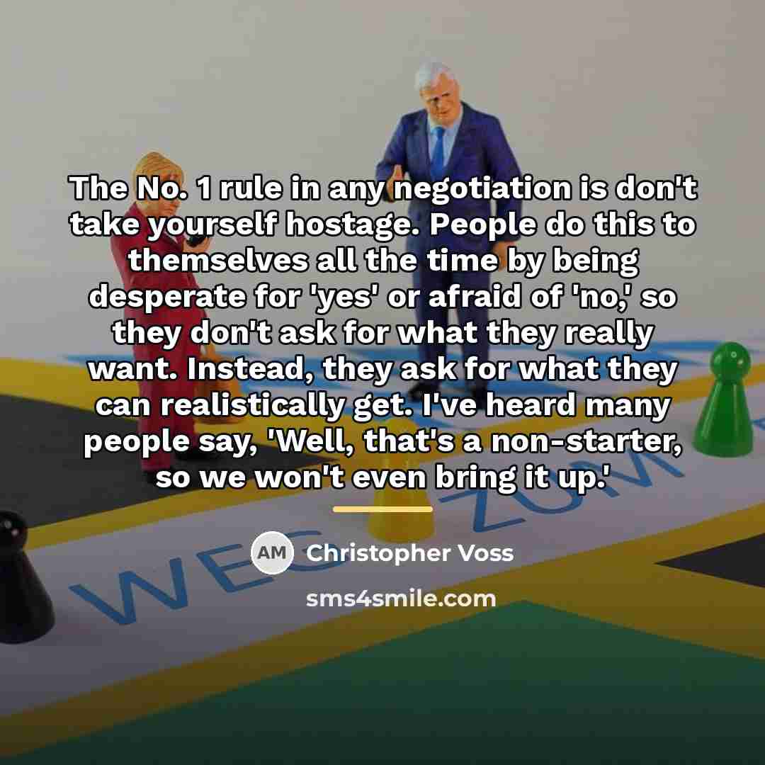 “The No. 1 rule in any negotiation is don't take…” quote by Christopher Voss