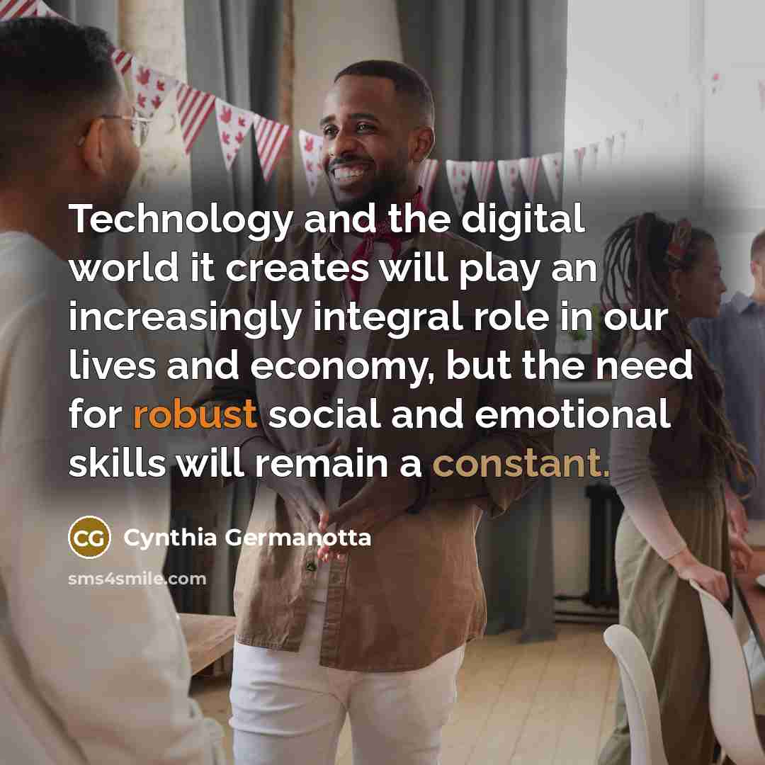“Technology and the digital world it creates will play an…” quote by Cynthia Germanotta