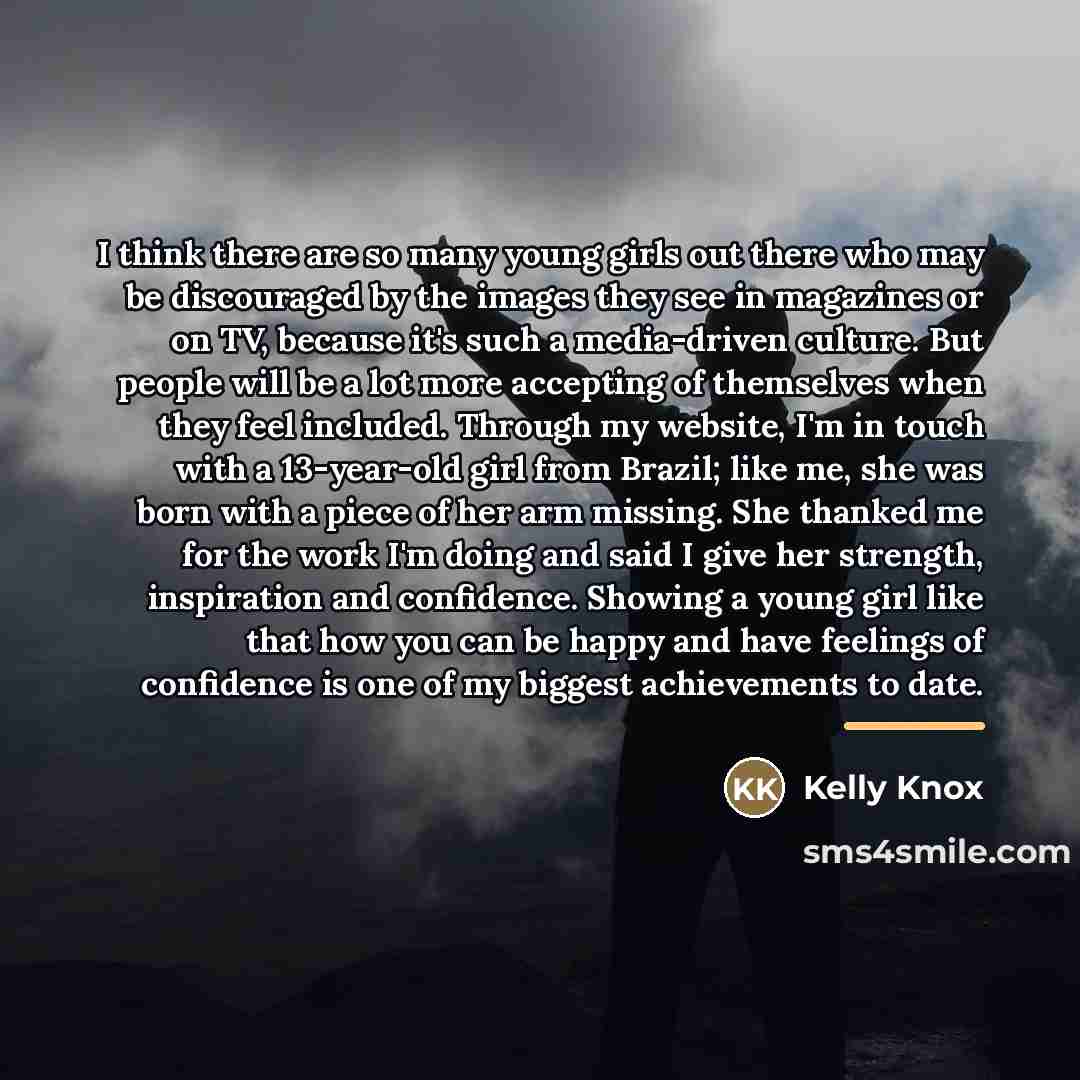 “I think there are so many young girls out there…” quote by Kelly Knox