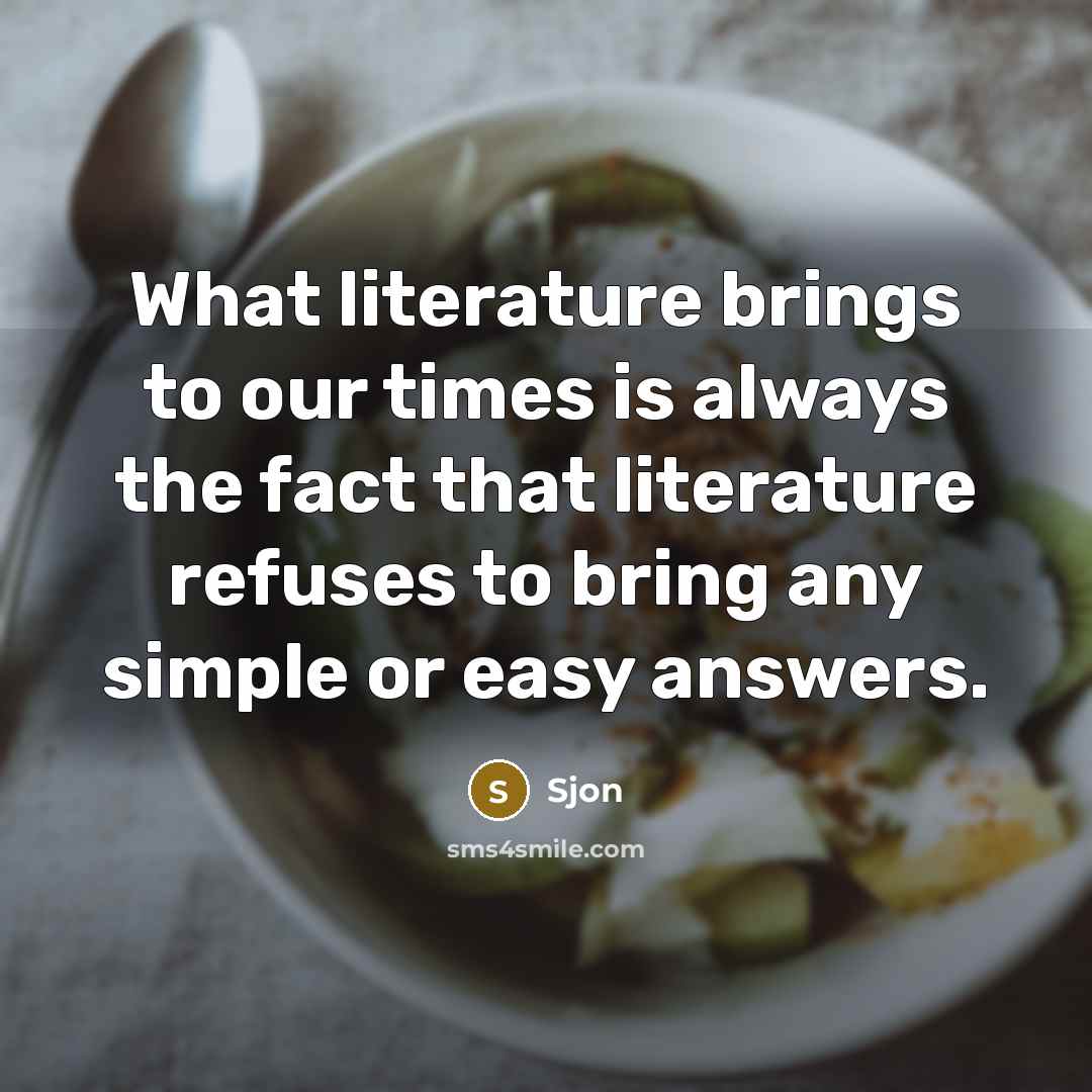 “What literature brings to our times is always the fact…” quote by Sjon
