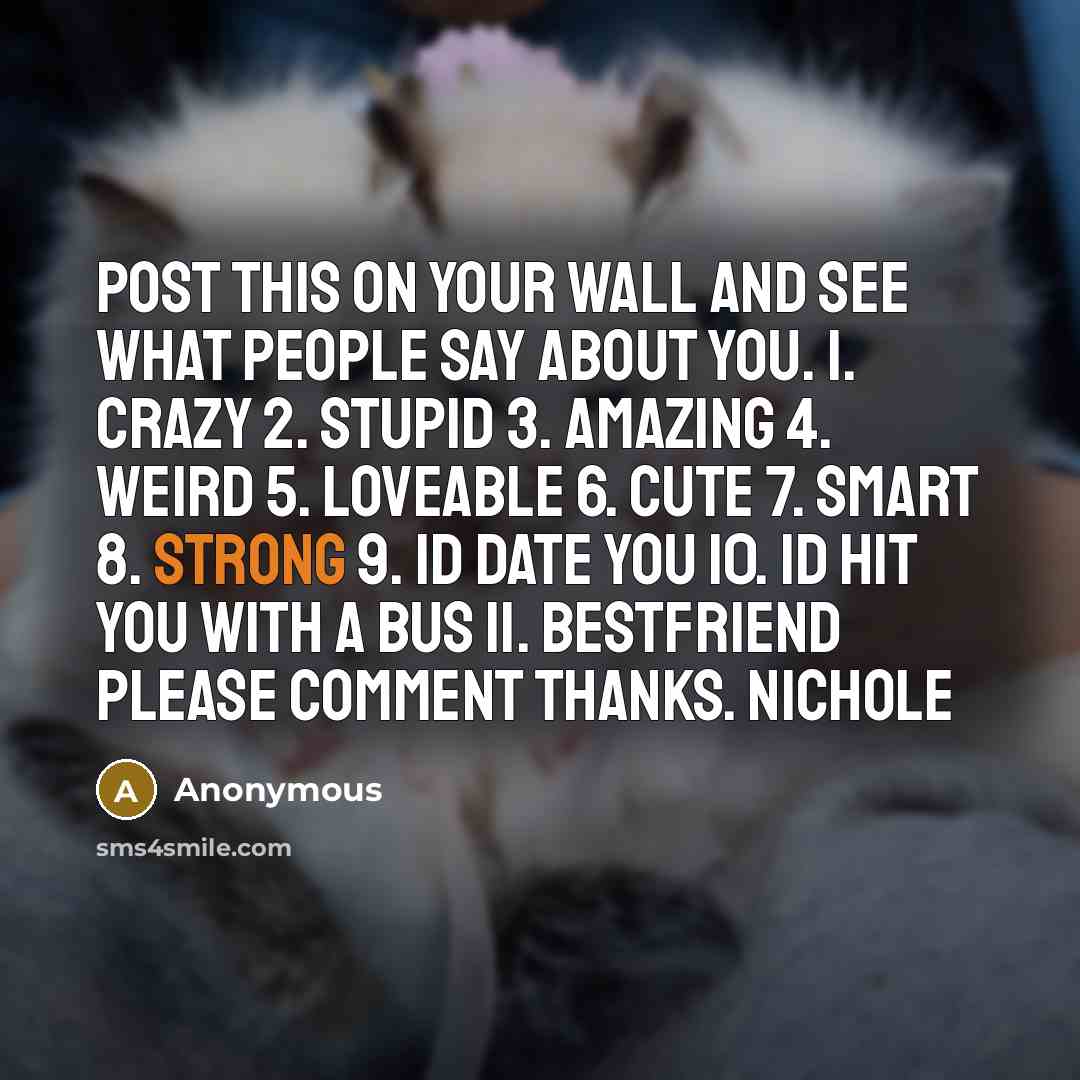 “Post This on your wall and see what people say…” quote by Anonymous
