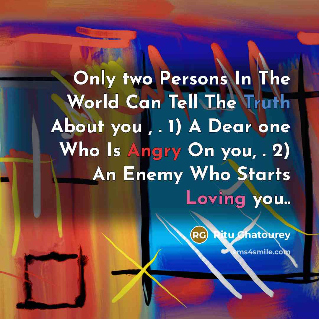 “Only two Persons In The World Can Tell The Truth…” quote by Ritu Ghatourey