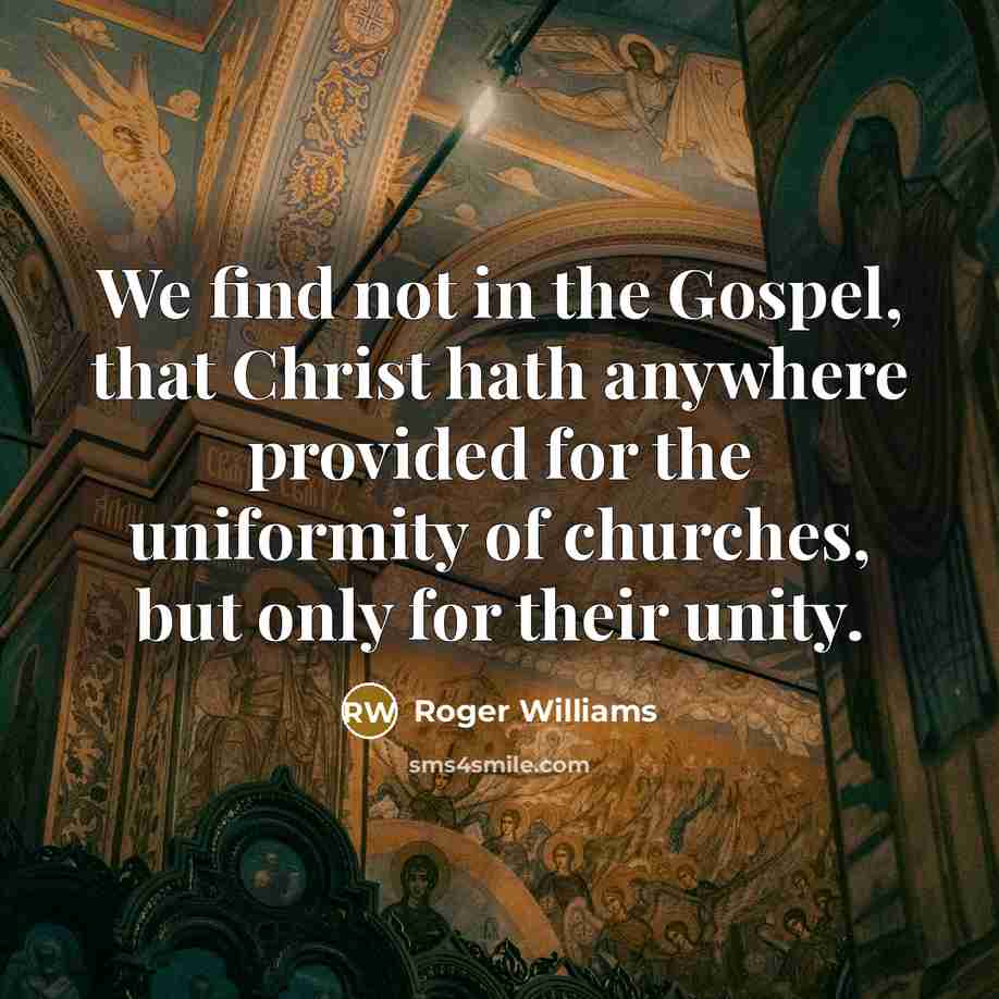 “We find not in the Gospel, that Christ hath anywhere…” quote by Roger Williams