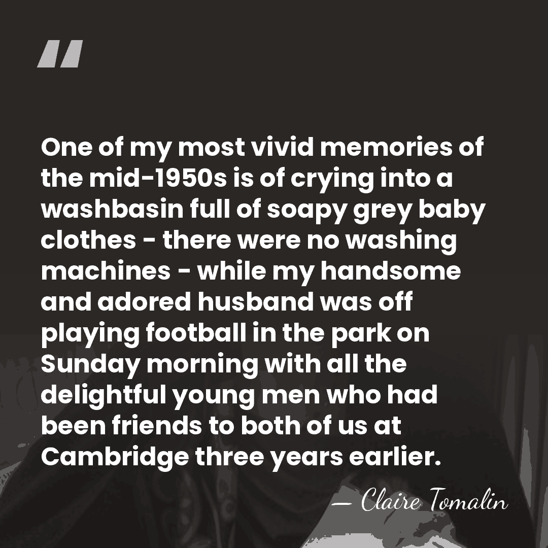One of my most vivid memories of the mid-1950s is of crying&hellip; - Claire Tomalin