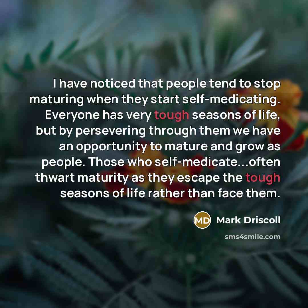 “I have noticed that people tend to stop maturing when…” quote by Mark Driscoll