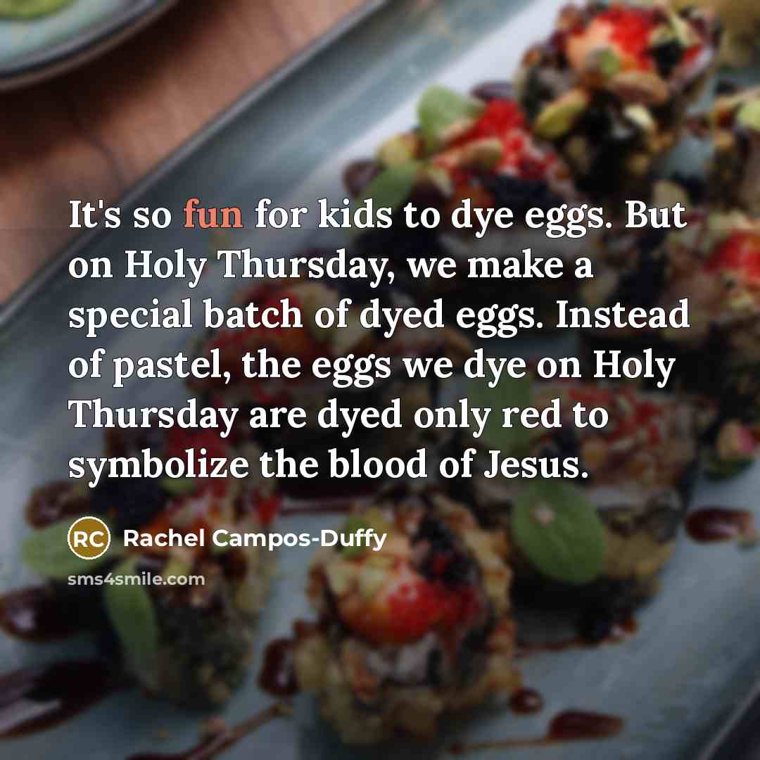“It's so fun for kids to dye eggs. But on…” quote by Rachel Campos-Duffy