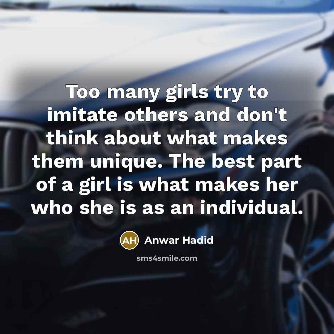 “Too many girls try to imitate others and don't think…” quote by Anwar Hadid