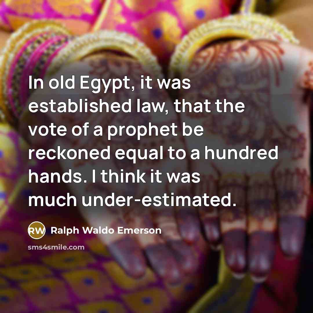 “In old Egypt, it was established law, that the vote…” quote by Ralph Waldo Emerson