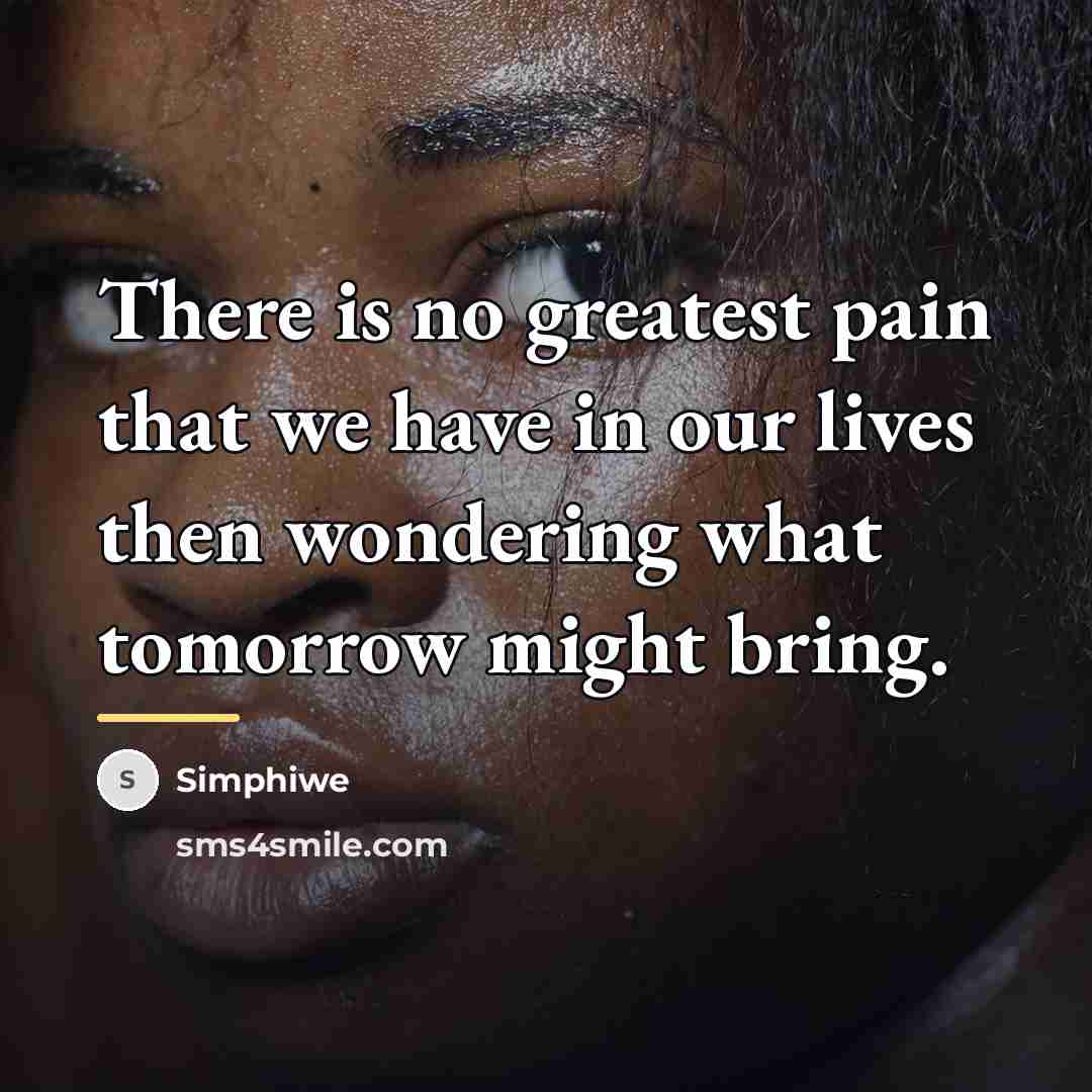 “There is no greatest pain that we have in our…” quote by Simphiwe