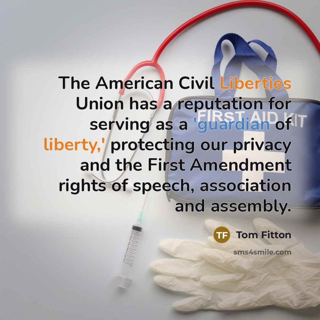 “The American Civil Liberties Union has a reputation for serving…” quote by Tom Fitton