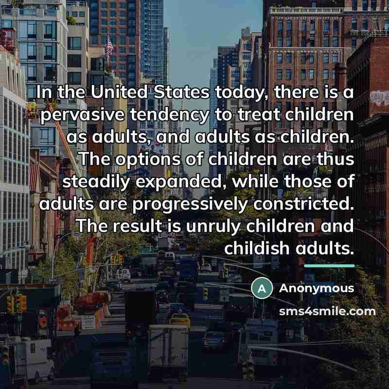 “In the United States today, there is a pervasive tendency…” quote by Anonymous