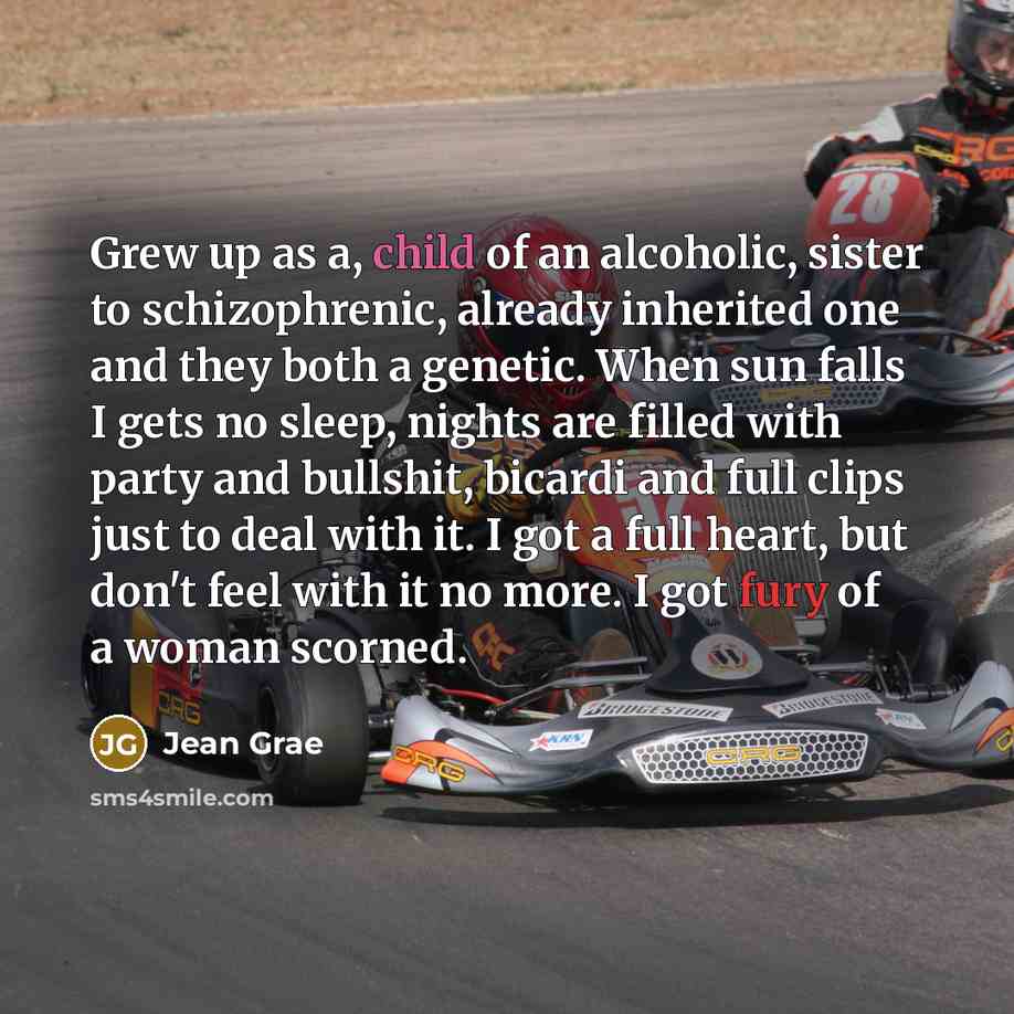 “Grew up as a, child of an alcoholic, sister to…” quote by Jean Grae