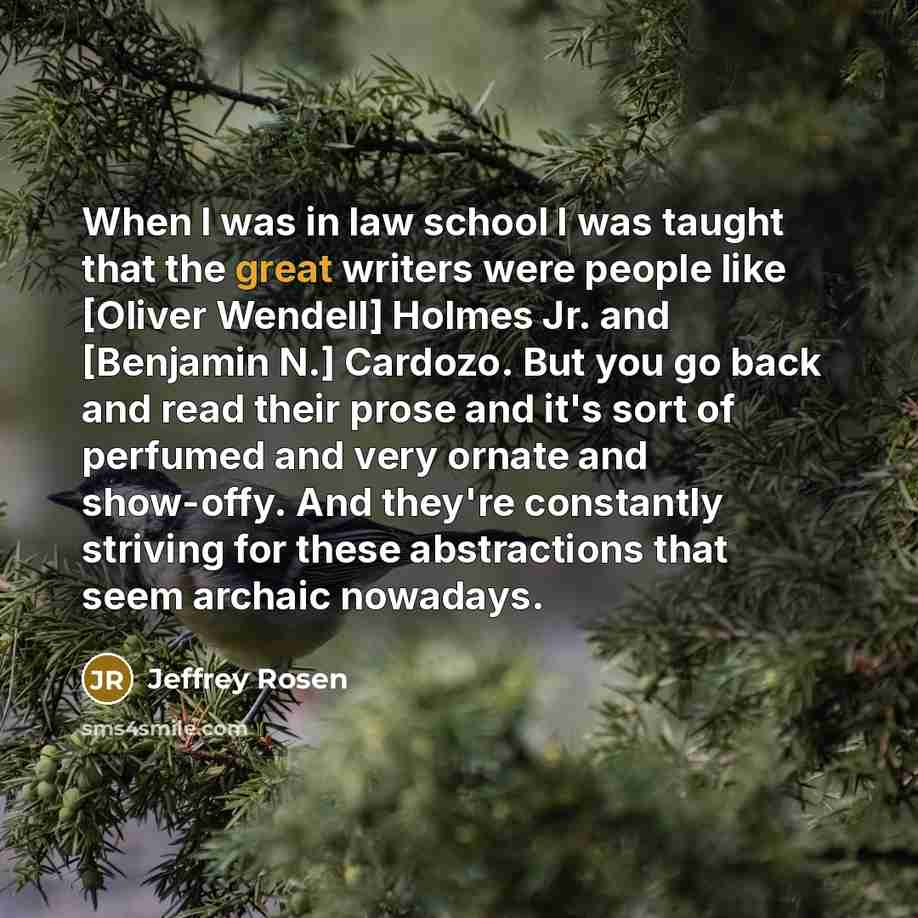 “When I was in law school I was taught that…” quote by Jeffrey Rosen