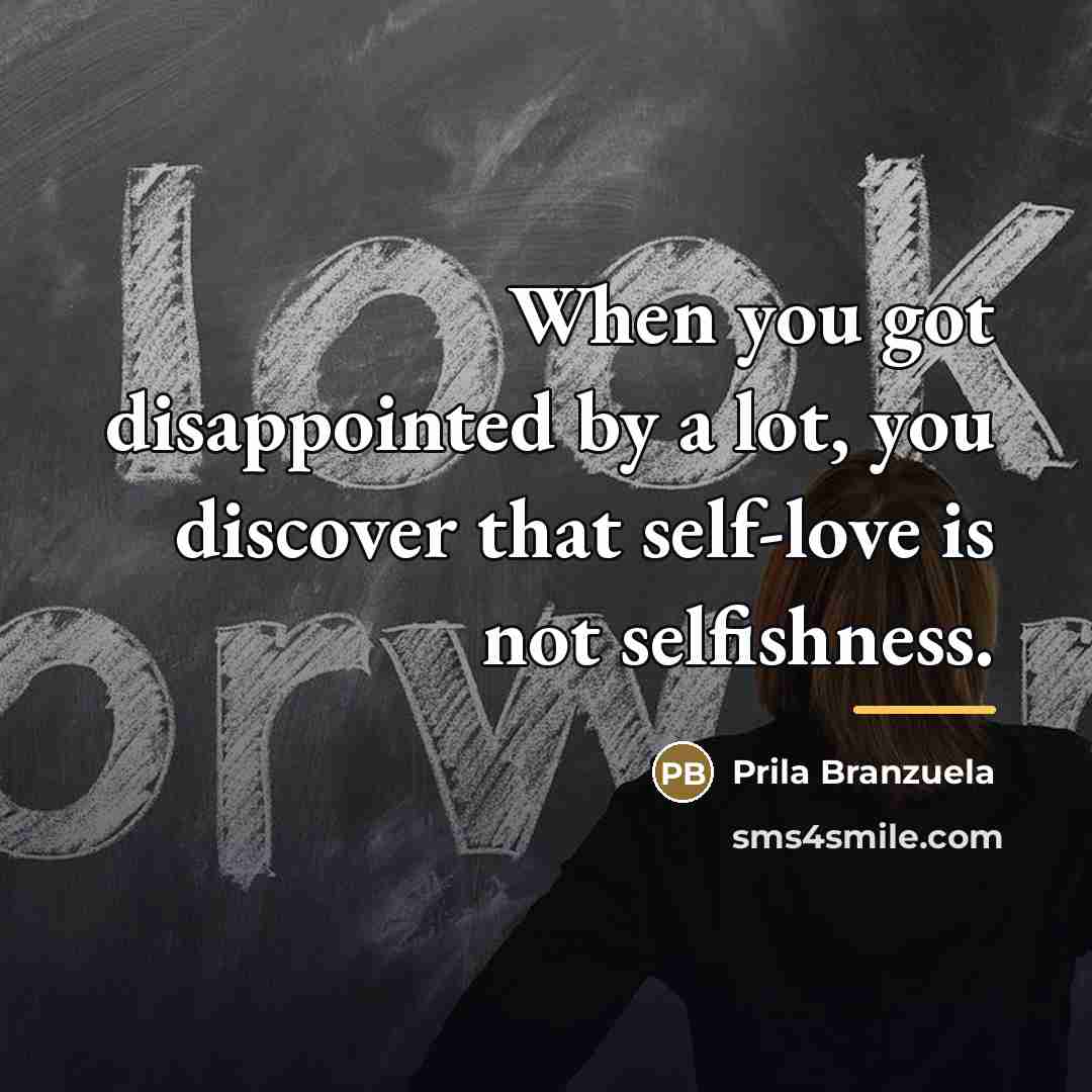 “When you got disappointed by a lot, you discover that…” quote by Prila Branzuela