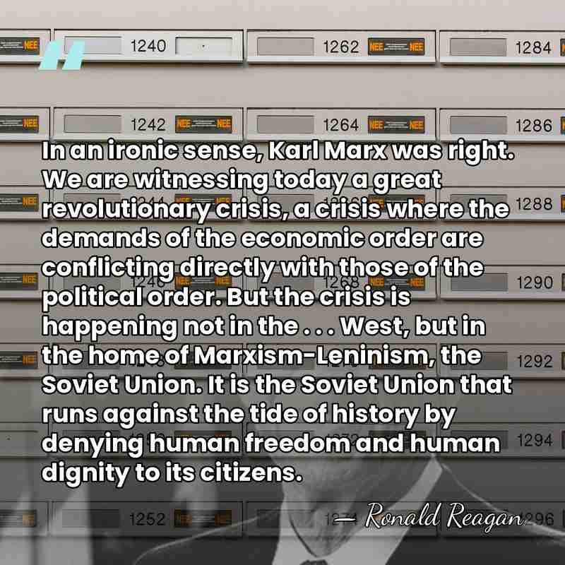 In an ironic sense, Karl Marx was right. We are witnessing today&hellip; - Ronald Reagan