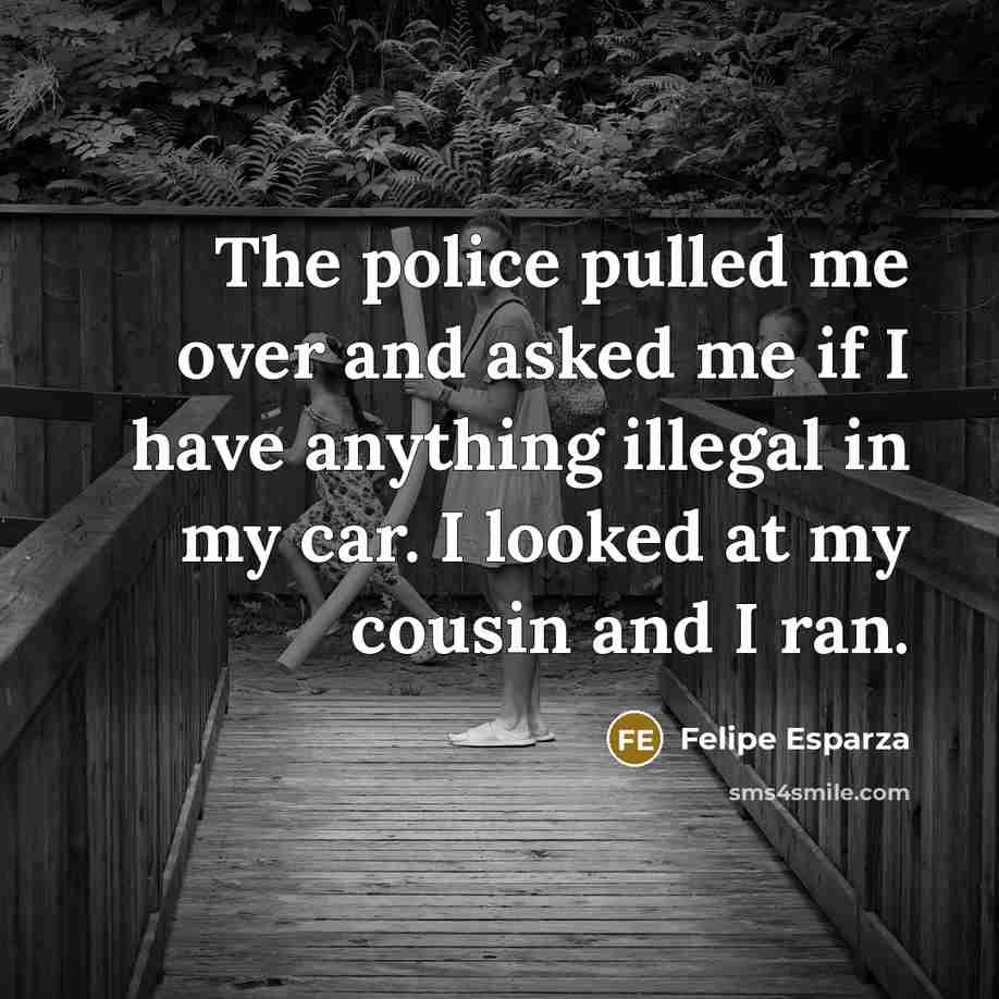 “The police pulled me over and asked me if I…” quote by Felipe Esparza