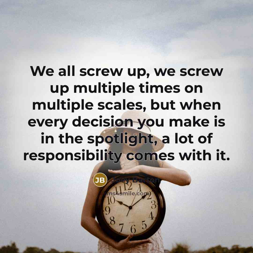 “We all screw up, we screw up multiple times on…” quote by Joey Barton