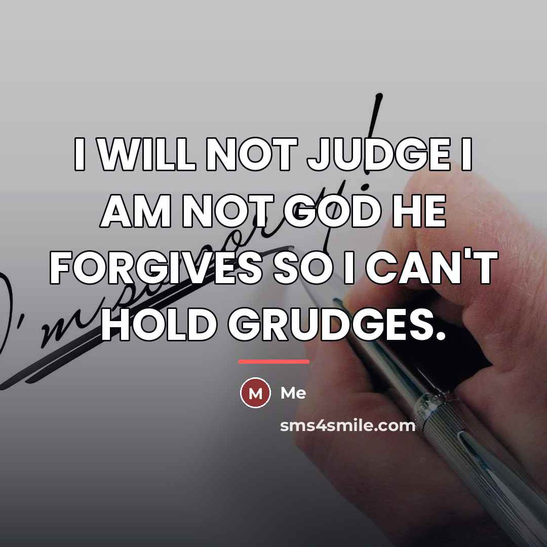 “I WILL NOT JUDGE I AM NOT GOD HE FORGIVES…” quote by Me