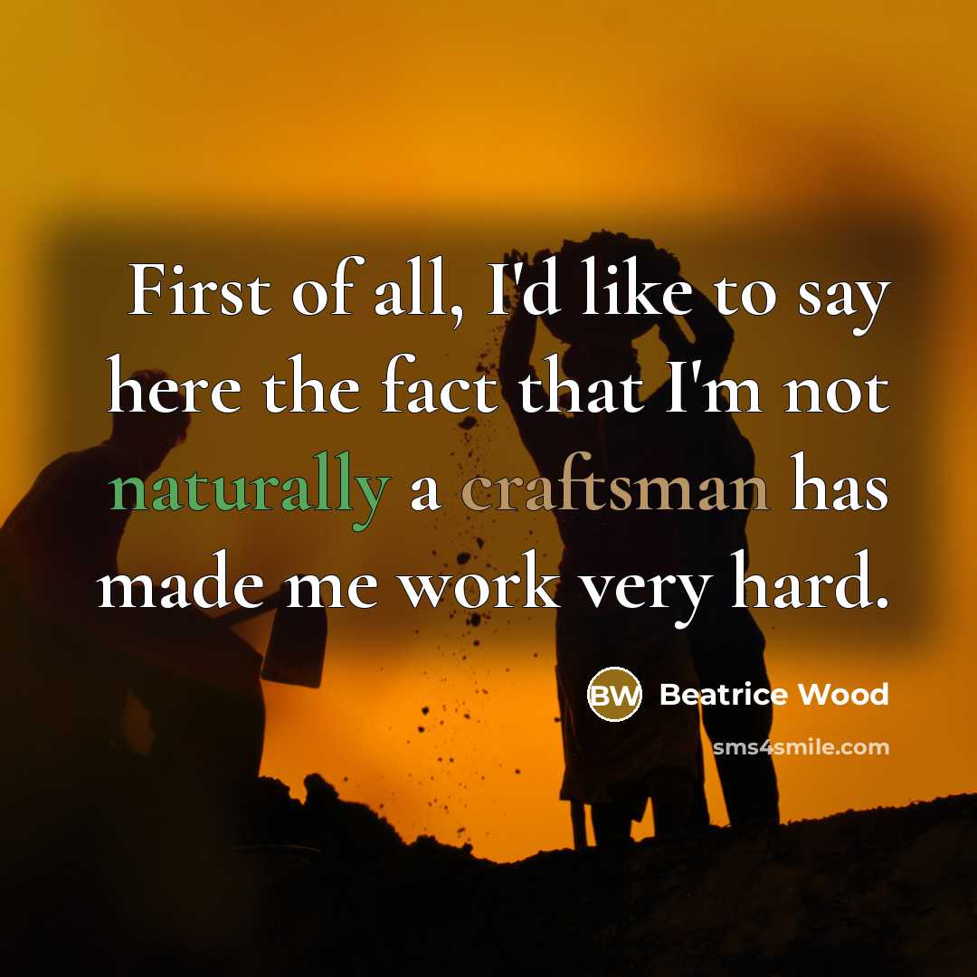“First of all, I'd like to say here the fact…” quote by Beatrice Wood