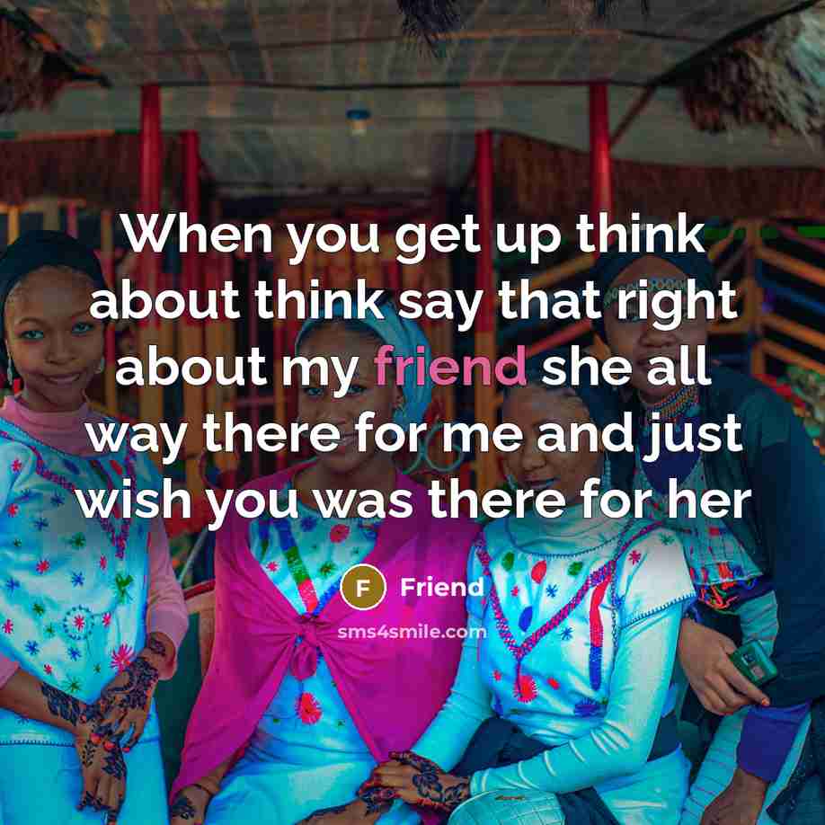 “When you get up think about think say that right…” quote by Friend
