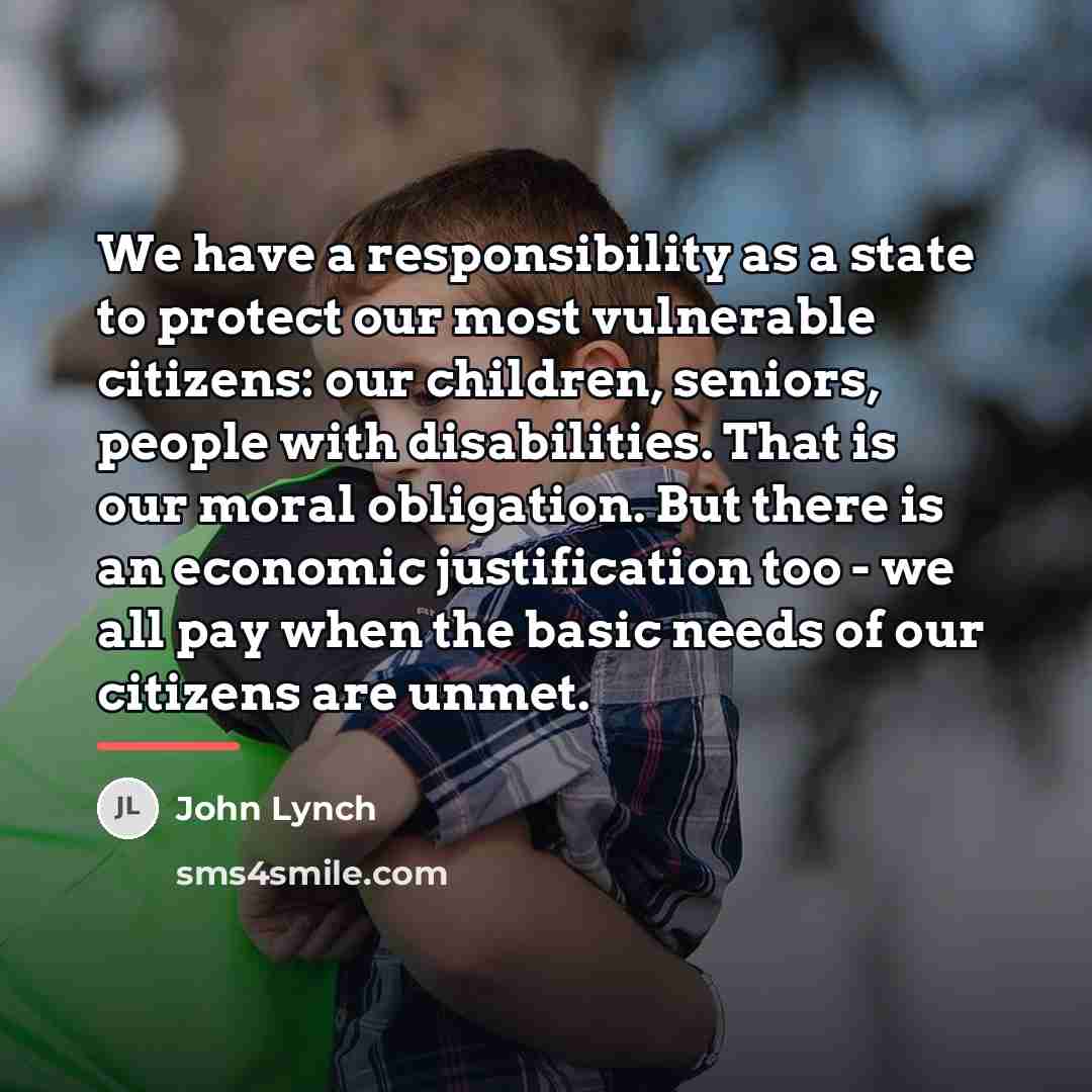 “We have a responsibility as a state to protect our…” quote by John Lynch