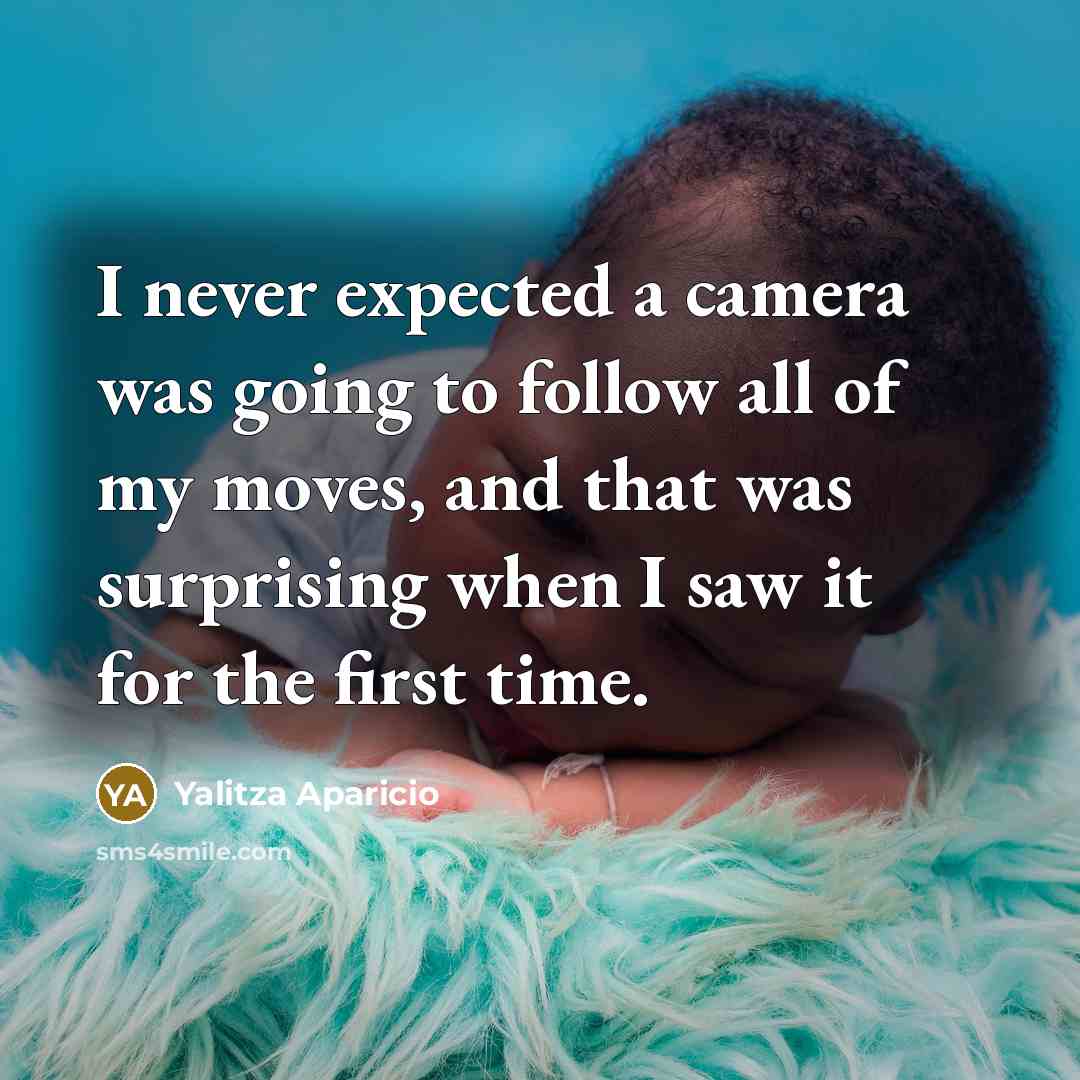 “I never expected a camera was going to follow all…” quote by Yalitza Aparicio