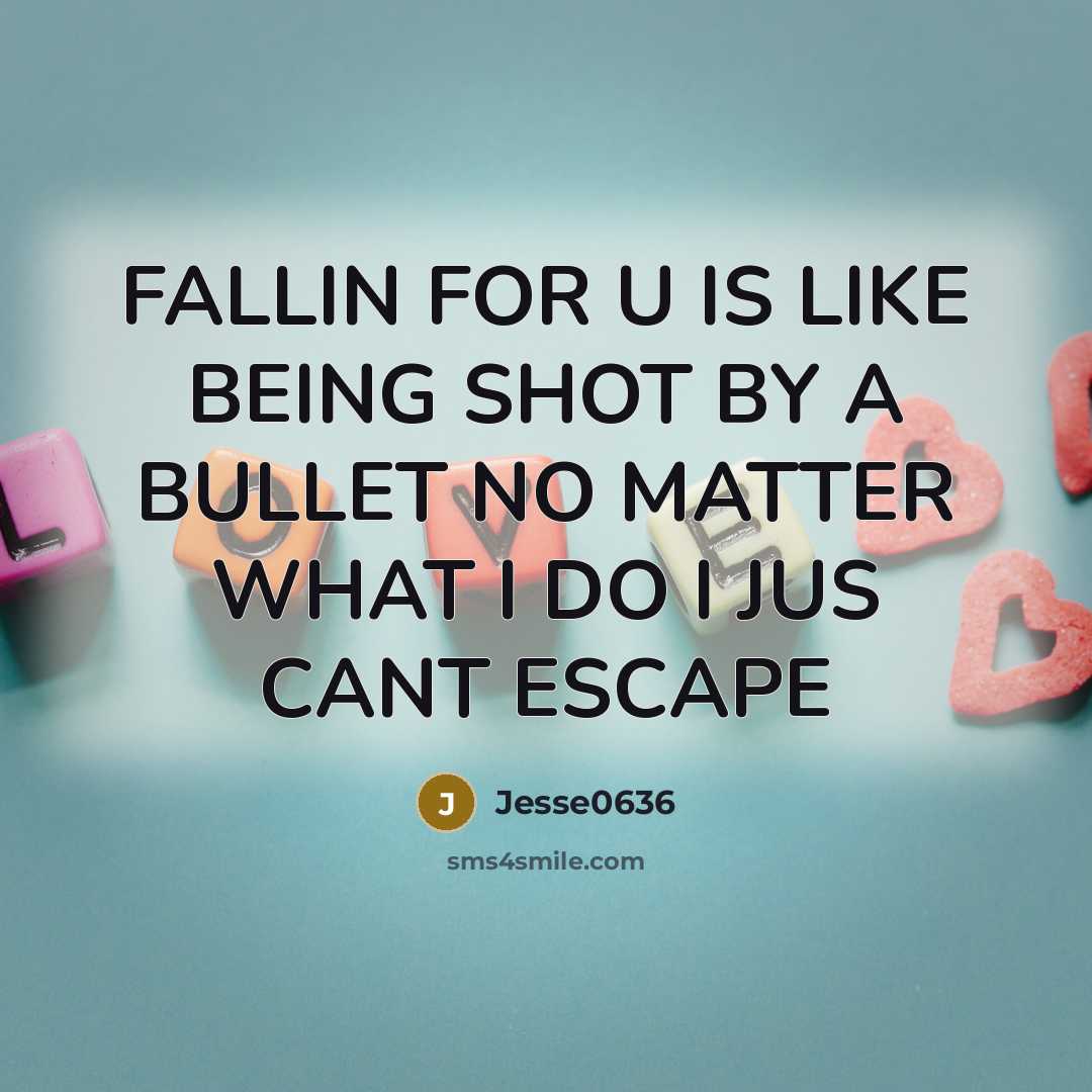 “FALLIN FOR U IS LIKE BEING SHOT BY A BULLET…” quote by Jesse0636