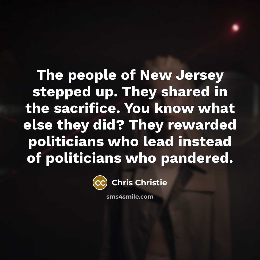 “The people of New Jersey stepped up. They shared in…” quote by Chris Christie