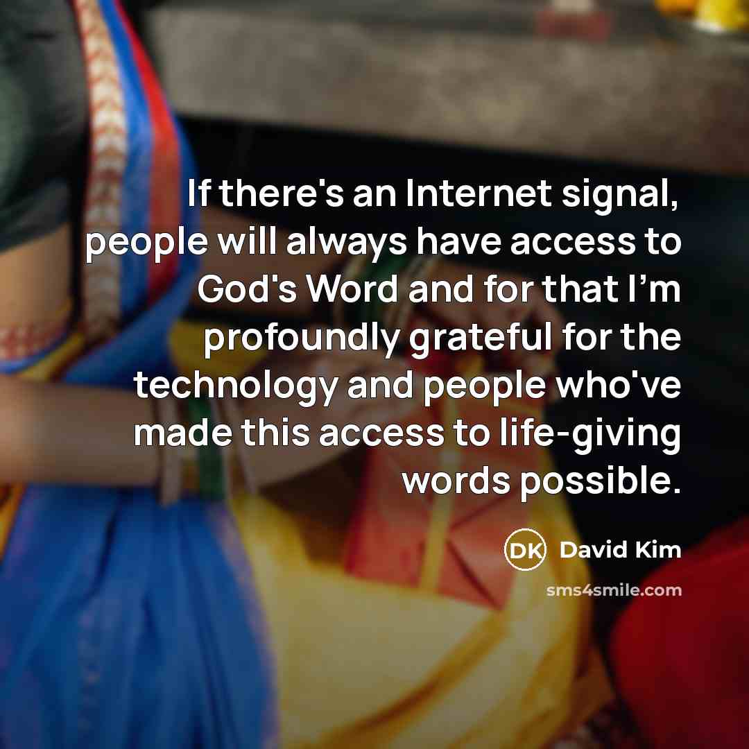 “If there's an Internet signal, people will always have access…” quote by David Kim