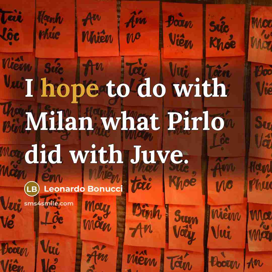 “I hope to do with Milan what Pirlo did with…” quote by Leonardo Bonucci