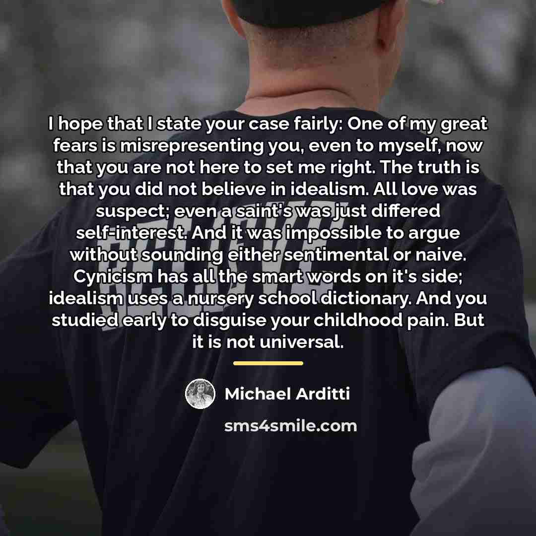 “I hope that I state your case fairly: One of…” quote by Michael Arditti