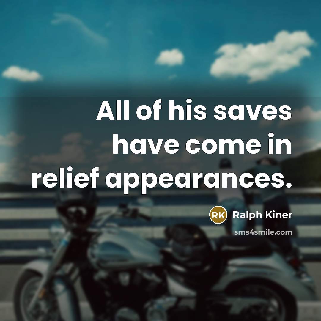 “All of his saves have come in relief appearances.…” quote by Ralph Kiner