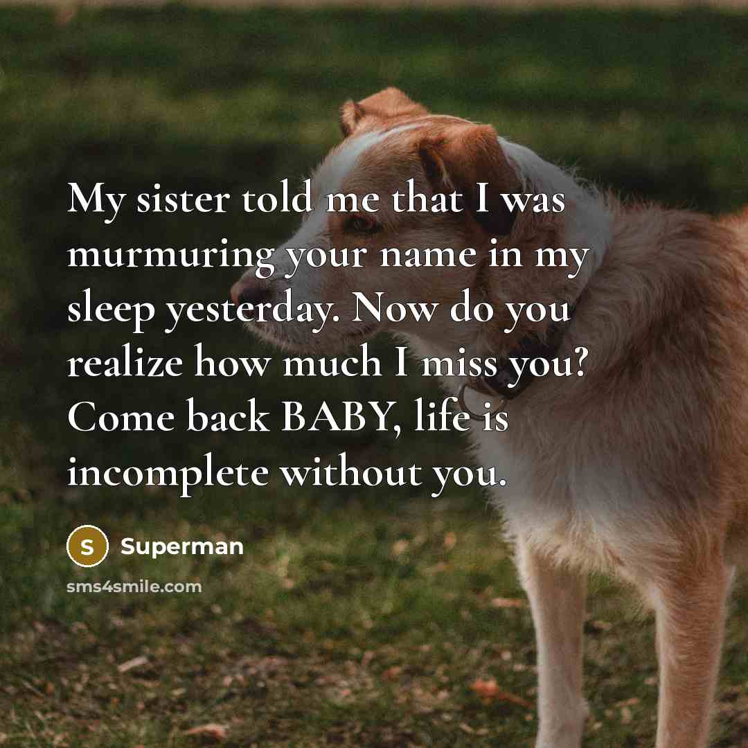 “My sister told me that I was murmuring your name…” quote by Superman