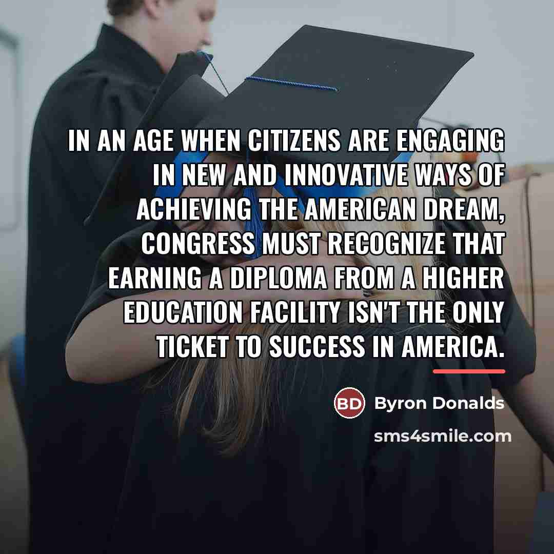 “In an age when citizens are engaging in new and…” quote by Byron Donalds