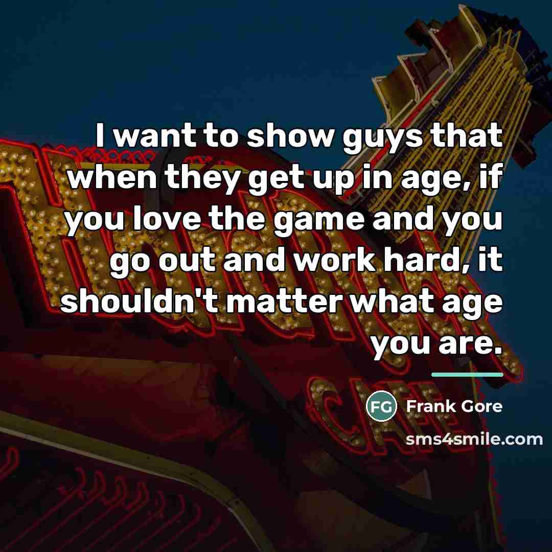 “I want to show guys that when they get up…” quote by Frank Gore