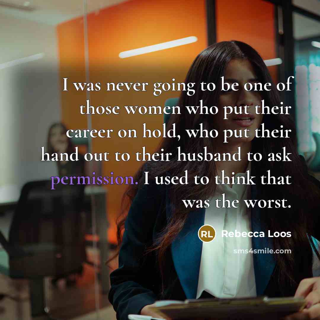 “I was never going to be one of those women…” quote by Rebecca Loos