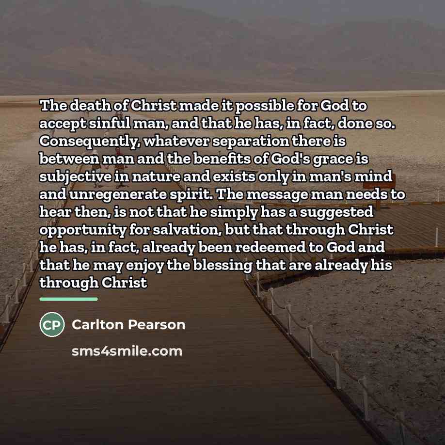 “The death of Christ made it possible for God to…” quote by Carlton Pearson