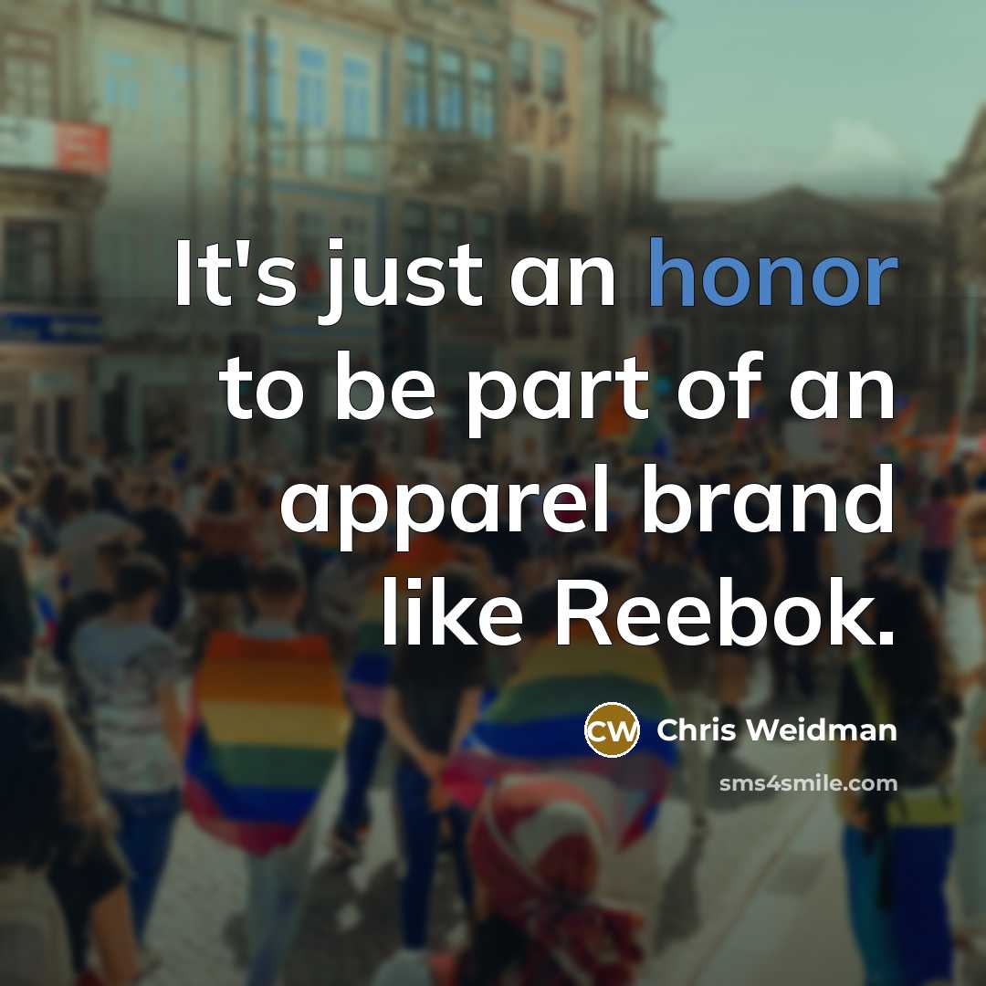 “It's just an honor to be part of an apparel brand like Reebok.” quote by Chris Weidman