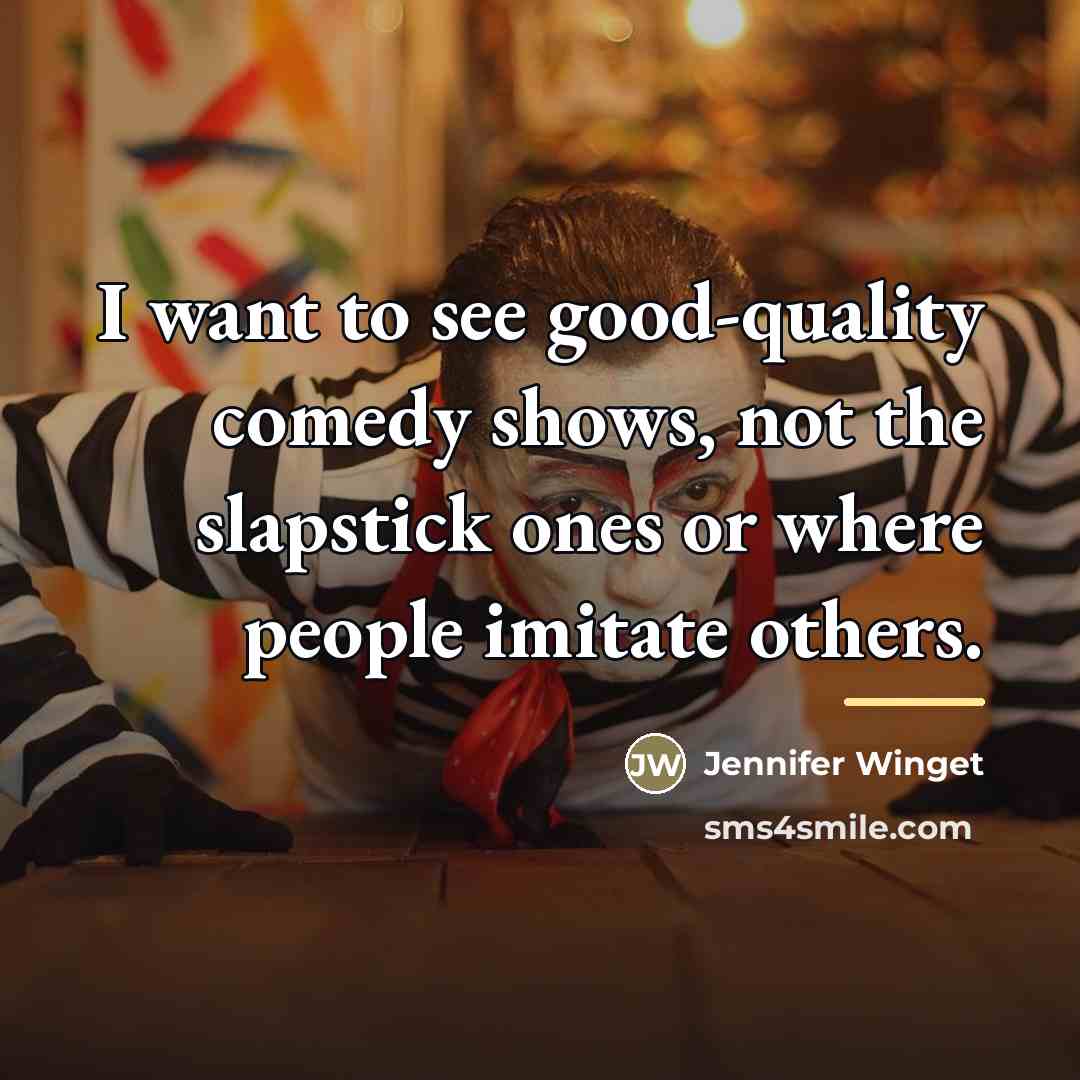 “I want to see good-quality comedy shows, not the slapstick…” quote by Jennifer Winget