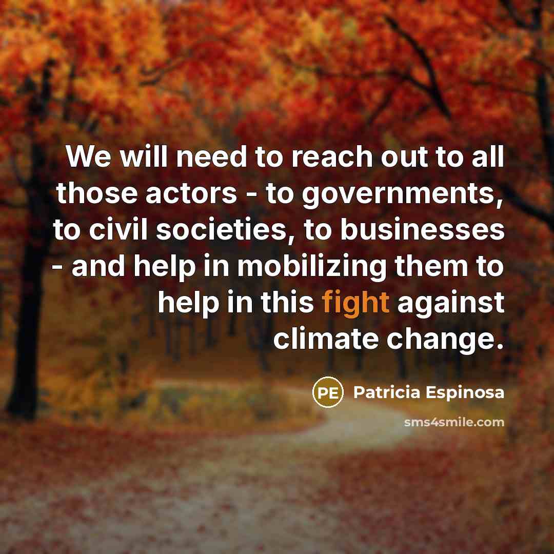 “We will need to reach out to all those actors…” quote by Patricia Espinosa