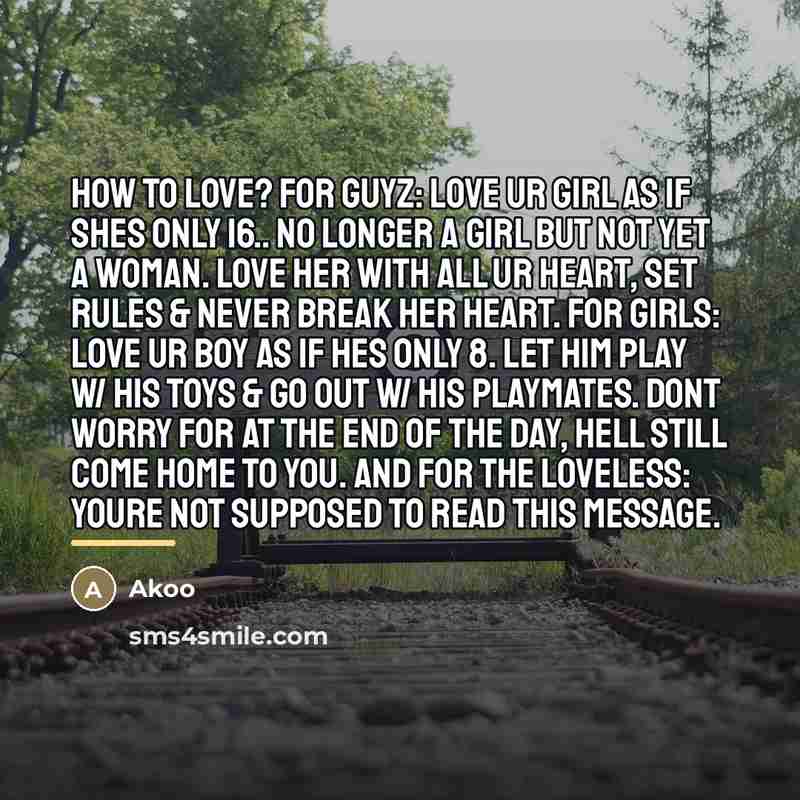 “How to Love? For Guyz: Love ur girl as if…” quote by Akoo