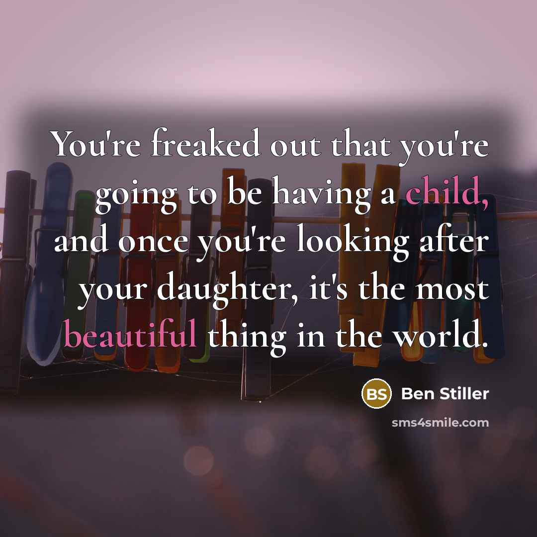 “You're freaked out that you're going to be having a…” quote by Ben Stiller