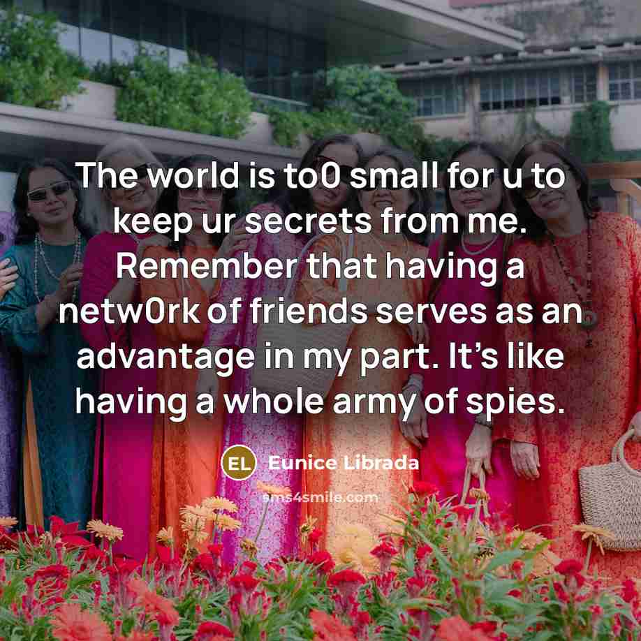 “The world is to0 small for u to keep ur…” quote by Eunice Librada