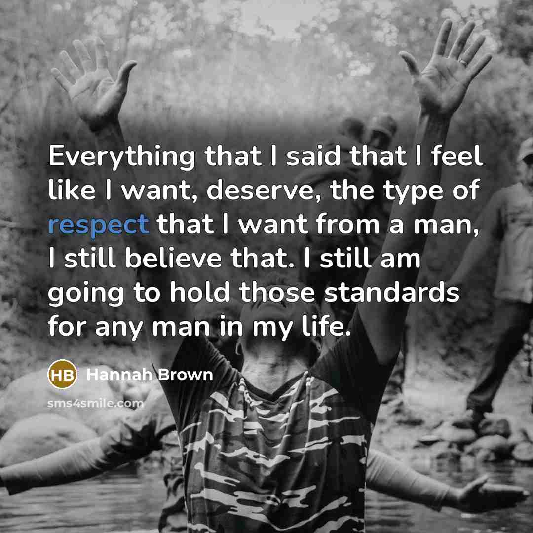 “Everything that I said that I feel like I want,…” quote by Hannah Brown