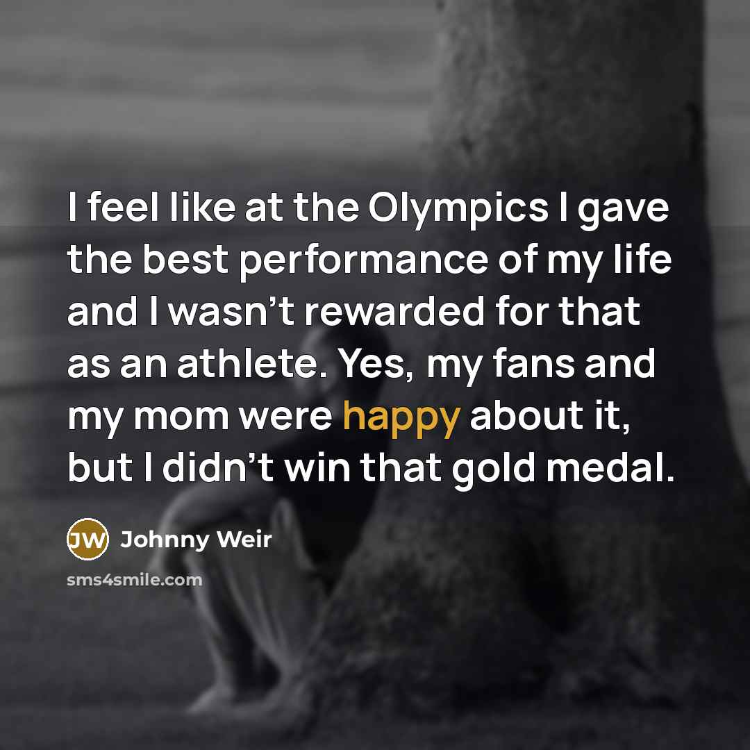 “I feel like at the Olympics I gave the best…” quote by Johnny Weir